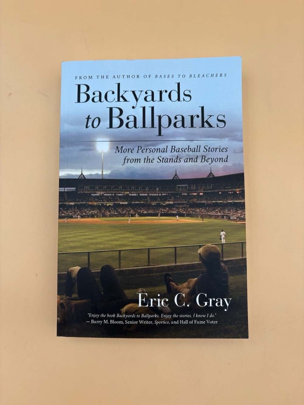 Gray Eric C Backyards To Ballparks BOOK NEW signed and inscribed!